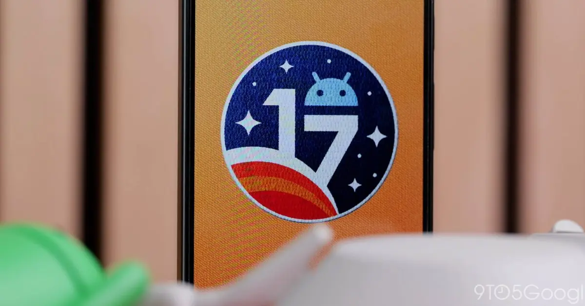 Google launches Android 17 QPR3 Beta 1 ahead of stable release